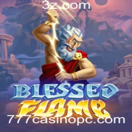 Descubra as Emoções de BlessedFlame: O Novo Fenômeno do 777casino